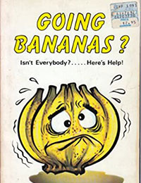 Going bananas? Going bananas?