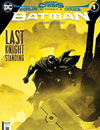 Dark Crisis: Worlds Without a Justice League – Batman