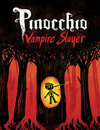 Pinocchio, Vampire Slayer (2014)