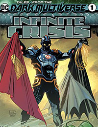 Tales From the Dark Multiverse: Infinite Crisis