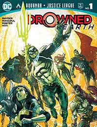 Aquaman/Justice League: Drowned Earth Special
