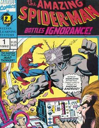 The Amazing Spider-Man Battles Ignorance!