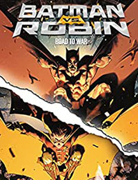 Batman vs. Robin: Road to War comic | Read Batman vs. Robin: Road to War  comic online in high quality