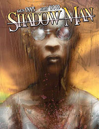 Shadowman by Garth Ennis & Ashley Wood