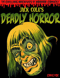 Jack Cole's Deadly Horror