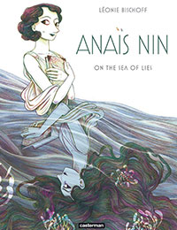 Anais Nin: On the Sea of Lies