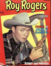 Roy Rogers and the 4th of July Bandits