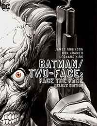 Batman/Two-Face: Face the Face Deluxe Edition