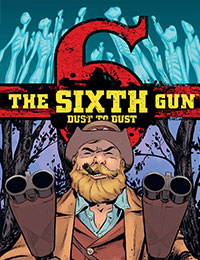The Sixth Gun: Dust To Dust