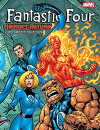 Fantastic Four: Heroes Return: The Complete Collection