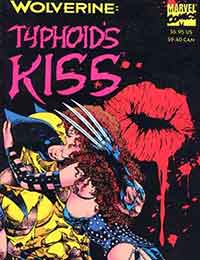 Wolverine: Typhoid's Kiss