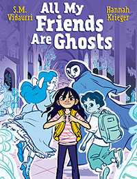 All My Friends Are Ghosts