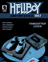 Hellboy and the B.P.R.D.: 1957--Forgotten Lives