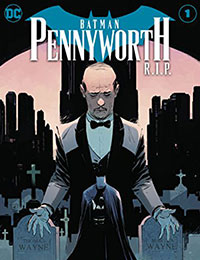 Batman: Pennyworth R.I.P.