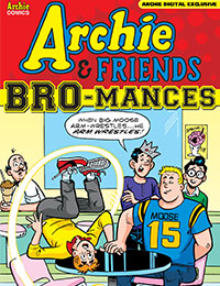 Archie & Friends: Bromances