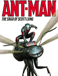 Ant-Man: The Saga Of Scott Lang