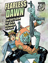Fearless Dawn: Return of Old Number Seven