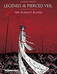 Legends of the Pierced Veil: The Scarlet Blades