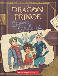 Callum’s Spellbook: The Dragon Prince