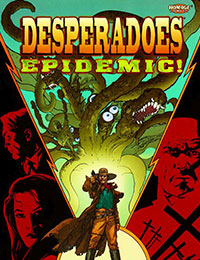 Desperadoes: Epidemic!