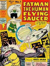 Fatman, The Human Flying Saucer