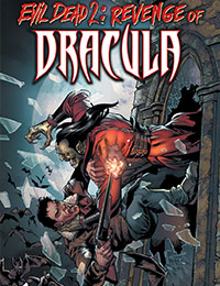 Evil Dead 2: Revenge of Dracula