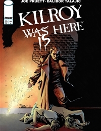 Kilroy Is Here