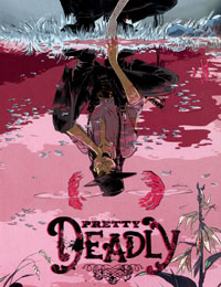 Pretty Deadly