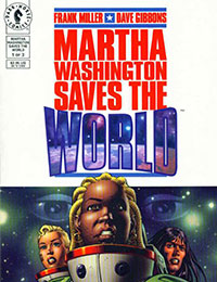 Martha Washington Saves the World