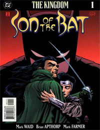 The Kingdom: Son of the Bat