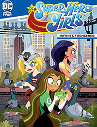 DC Super Hero Girls: Infinite Frenemies