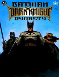 Batman: Dark Knight Dynasty