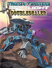 Transformers Spotlight: Doubledealer