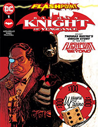 Flashpoint: Batman Knight of Vengeance (2022) comic | Read Flashpoint: Batman  Knight of Vengeance (2022) comic online in high quality