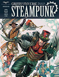 Grimm Universe Presents Quarterly: Steampunk
