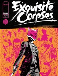 Exquisite Corpses