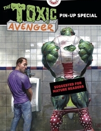 Toxic Avenger Pin-Up Special Toxic Avenger Pin-Up Special