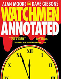 Watchmen: The Annotated Edition