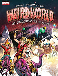 Weirdworld: The Dragonmaster of Klarn
