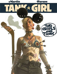 Tank Girl: Two Girls, One Tank