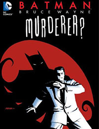 Batman: Bruce Wayne - Murderer?