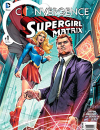 Convergence Supergirl: Matrix