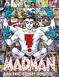 Madman 20th Anniversary Monster!