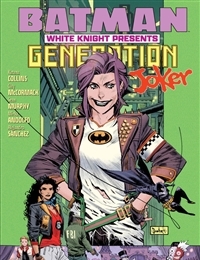 Batman: White Knight Presents - Generation Joker