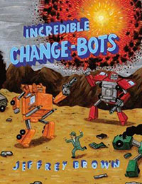 Incredible Change-Bots