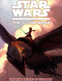 Star Wars: The Clone Wars - The Wind Raiders of Taloraan