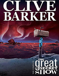 Clive Barker's The Great And Secret Show