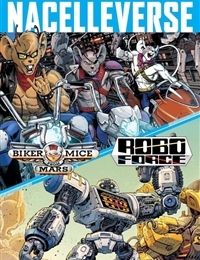 NacelleVerse: Biker Mice from Mars & RoboForce