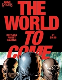 Marvel Knights: The World To Come