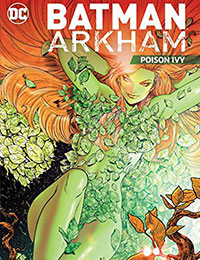 Batman Arkham: Poison Ivy comic | Read Batman Arkham: Poison Ivy comic  online in high quality